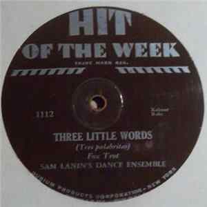 Download Sam Lanin's Dance Ensemble - Three Little Words