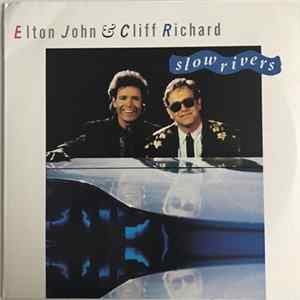 Download Elton John & Cliff Richard - Slow Rivers