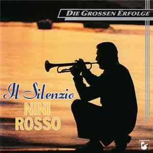 Download Nini Rosso - Il Silenzio