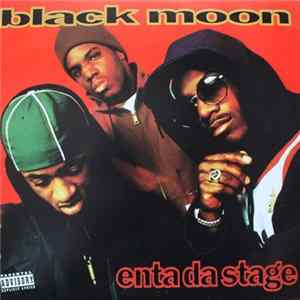 Download Black Moon - Enta Da Stage