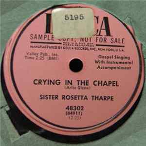 Download Sister Rosetta Tharpe - Crying In The Chapel / There's Peace In Korea