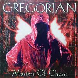 Download Gregorian - Masters Of Chant