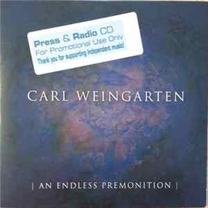 Download Carl Weingarten - An Endless Premonition