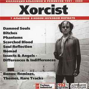 Download Xorcist - Xorcist: 1991-2000