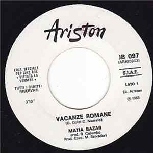 Download Matia Bazar / Bertín Osborne - Vacanze Romane / Eterna Malattia