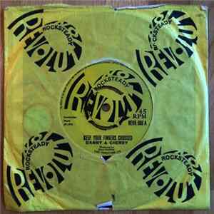 Download Danny & Cherry - Keep Your Fingers Crossed / Calling