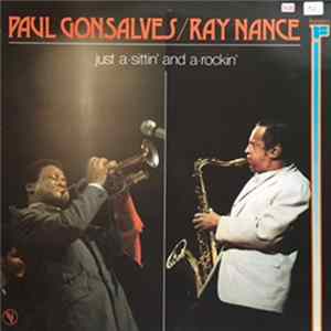 Download Paul Gonsalves / Ray Nance - Just A-Sittin And A-Rockin