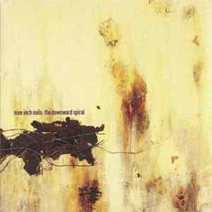 Download Nine Inch Nails - The Downward Spiral