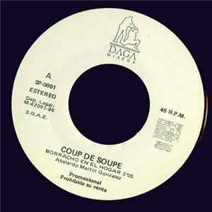 Download Coup de Soupe - Borracho En El Hogar