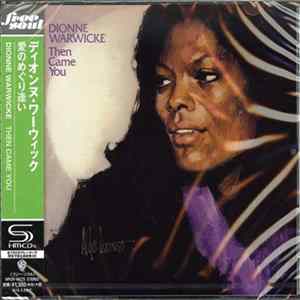 Download Dionne Warwicke - Then Came You
