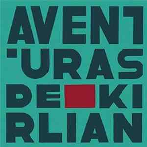 Download Aventuras De Kirlian - Aventuras De Kirlian