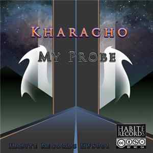Download Kharacho - My Probe