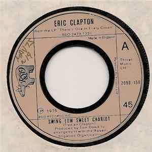 Download Eric Clapton - Swing Low Sweet Chariot