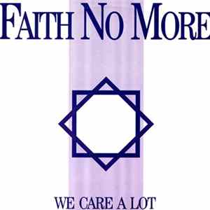 Download Faith No More - We Care A Lot