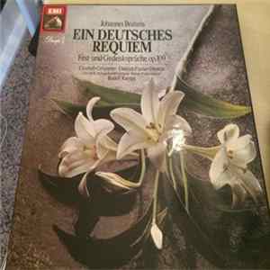 Download Johannes Brahms – Rudolf Kempe - Ein Deutsches Requiem Fest und Gedankensprüche op. 109