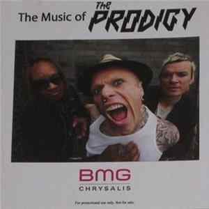 Download The Prodigy - The Music Of The Prodigy (BMG Chrysalis Sampler)