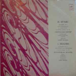 Download J. Brahms, Sviatoslav Richter, Paris Symphony Orchestra, Lorin Maazel - Concerto No. 2 For Piano And Orchestra In B Flat Major, Op. 83