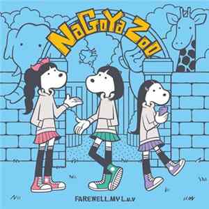 Download FAREWELL, MY L.u.v - Nagoya Zoo