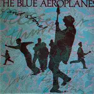 Download The Blue Aeroplanes - ... And Stones