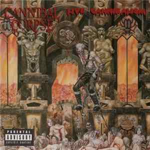 Download Cannibal Corpse - Live Cannibalism