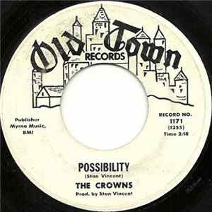 Download The Crowns - Possibility / Watch Out