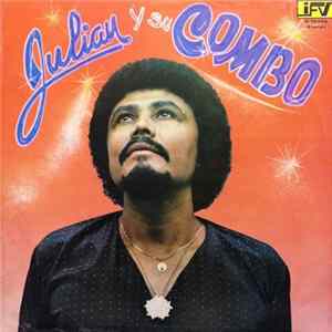 Download Julian Y Su Combo - Julian Y Su Combo