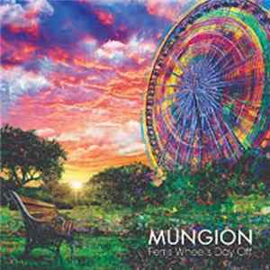 Download Mungion - Ferris Wheel's Day Off