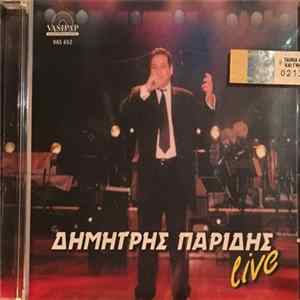 Download Δημήτρης Παρίδης - Δημήτρης Παρίδης Live