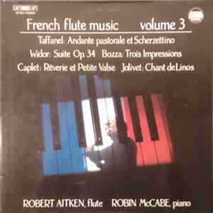 Download Robert Aitken / Robin McCabe - French Flute Music Volume 3