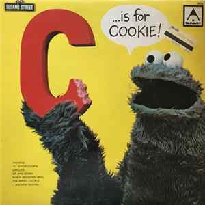Download Sesame Street - "C" Is For Cookie