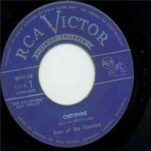 Download The Sons Of The Pioneers - Cheyenne / Home On The Range