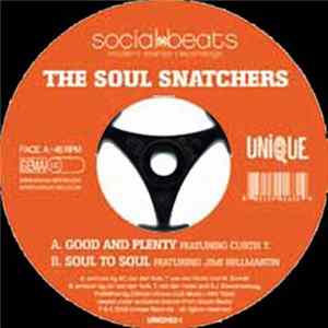 Download The Soul Snatchers - Good And Plenty / Soul To Soul
