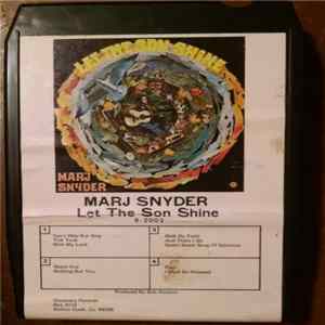 Download Marj Snyder - Let The Son Shine
