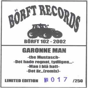 Download Garonne Man - The Mustasch