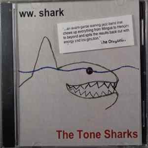 Download The Tone Sharks - ww. shark