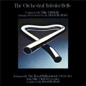 Download Mike Oldfield - The Orchestral Tubular Bells