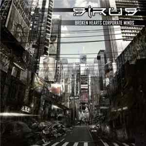Download Sirus - Broken Hearts Corporate Minds