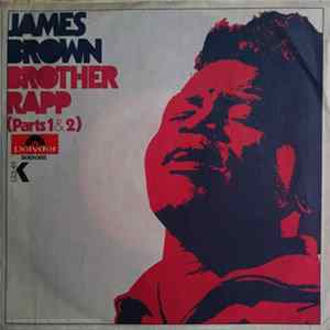 Download James Brown - Brother Rapp (Parts 1&2)