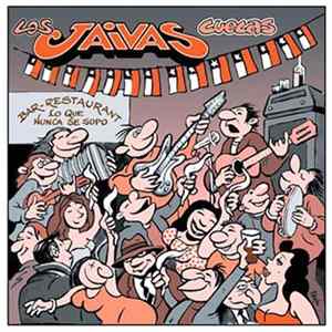 Download Los Jaivas - En El Bar-Restaurant "Lo Que Nunca Se Supo"