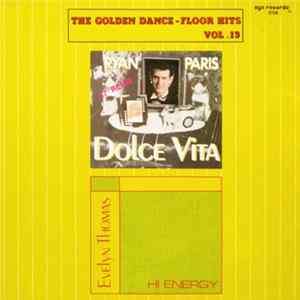 Download Ryan Paris / Evelyn Thomas - Dolce Vita / Hi Energy