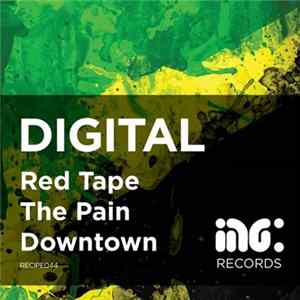 Download Digital - Red Tape / The Pain / Downtown