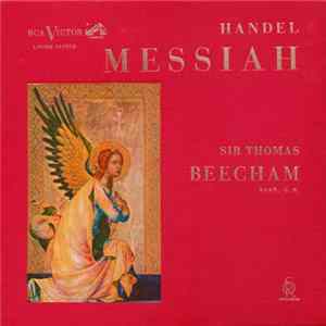 Download Handel, Sir Thomas Beecham, Bart, C.H. - Messiah