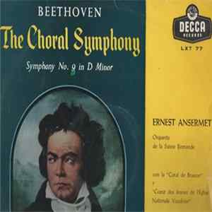 Download Beethoven, La Orquesta De La Suisse Romande Dirigida Por Ernest Ansermet - Sinfonia Nr. 9 En Re Menor, Op. 125 "Coral"