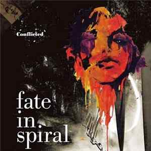 Download Fate In Spiral - Conflicted