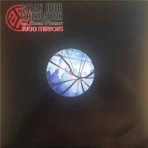 Download Asian Dub Foundation - 1000 Mirrors