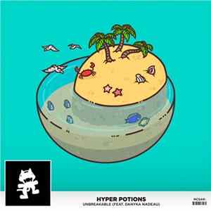 Download Hyper Potions Feat. Danyka Nadeau - Unbreakable