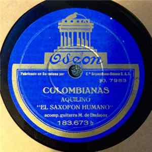 Download Aquilino El "Saxofón Humano" - Guajiras / Colombianas