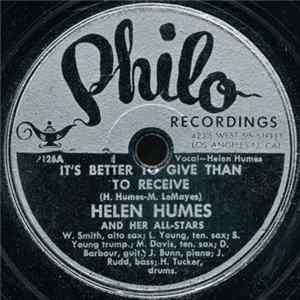 Download Helen Humes And Her All-Stars - It's Better To Give Than To Receive / See, See, Rider
