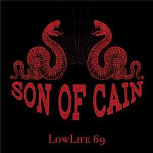 Download Son Of Cain - LowLife 69