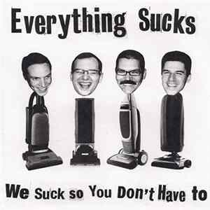 Download Everything Sucks - We Suck So You Don't Have To